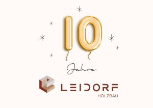 10 Jahre Leidorf Holzbau II